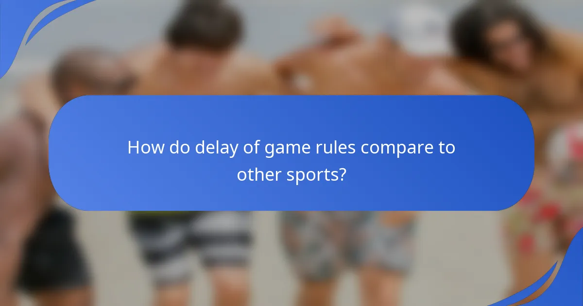 Kako se pravila o kašnjenju u igri uspoređuju s drugim sportovima?