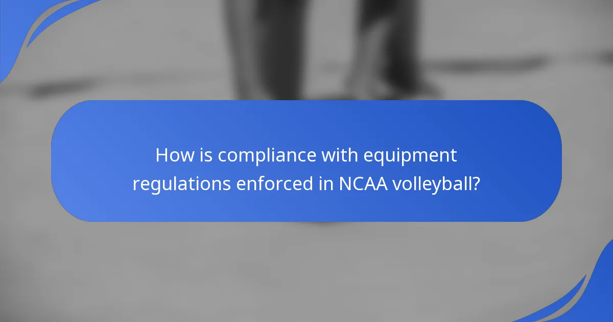 Kako se provodi usklađenost s propisima o opremi u NCAA odbojci?