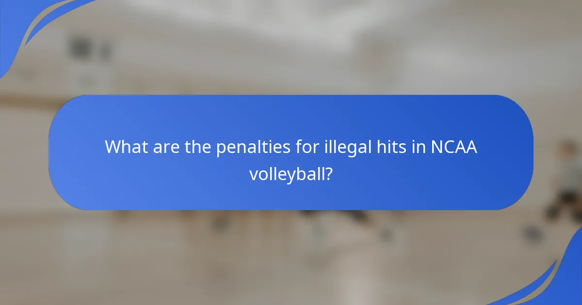 Koje su kazne za nelegalne udarce u NCAA odbojci?