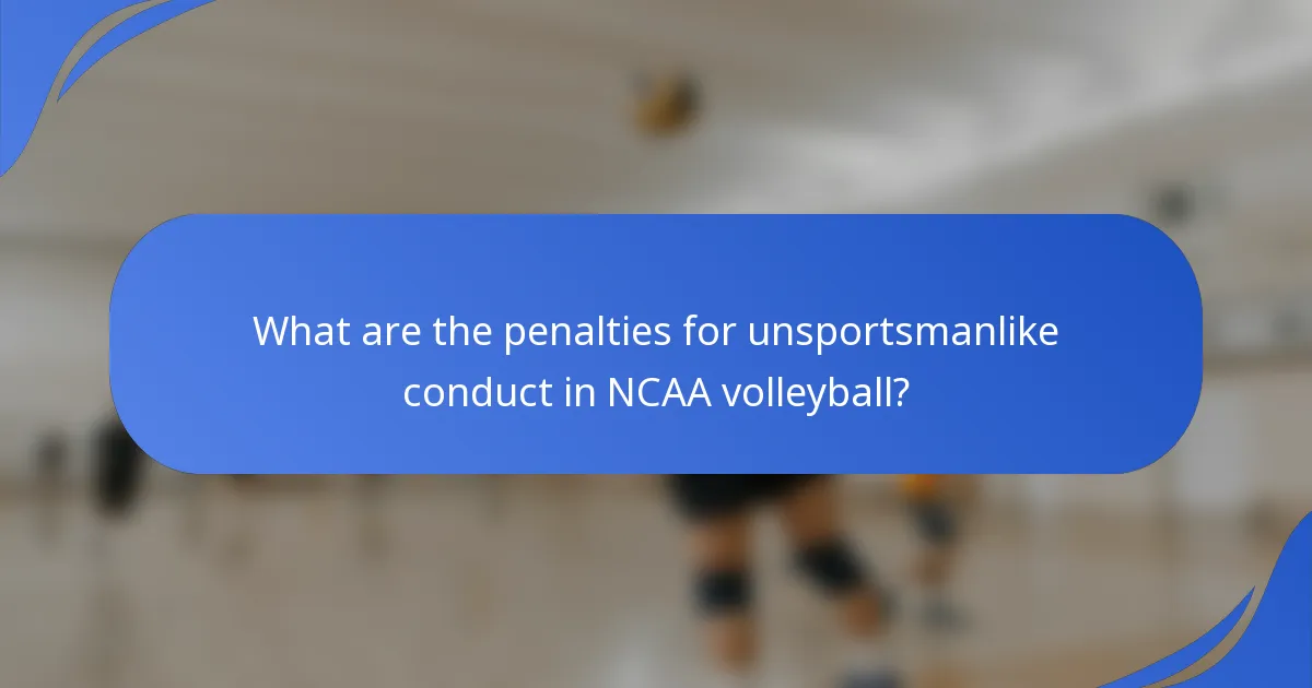 Koje su kazne za nesportsko ponašanje u NCAA odbojci?