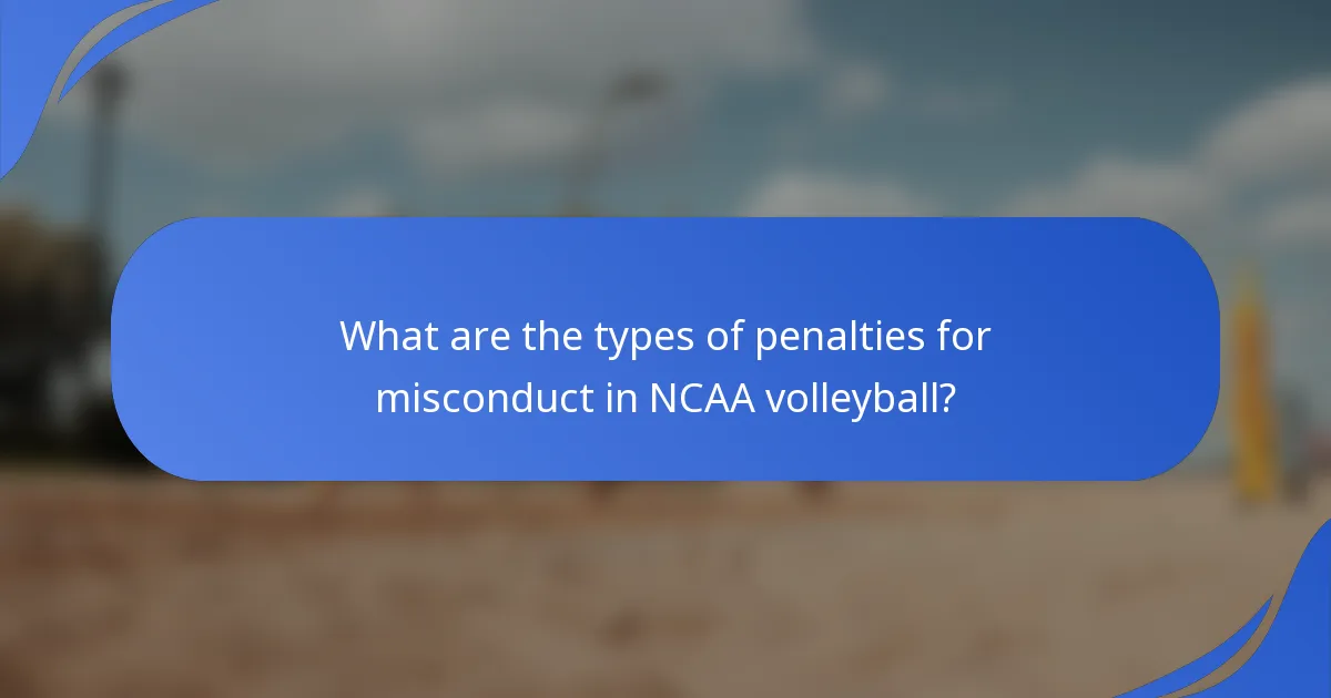 Koje su vrste kazni za neprikladno ponašanje u NCAA odbojci?